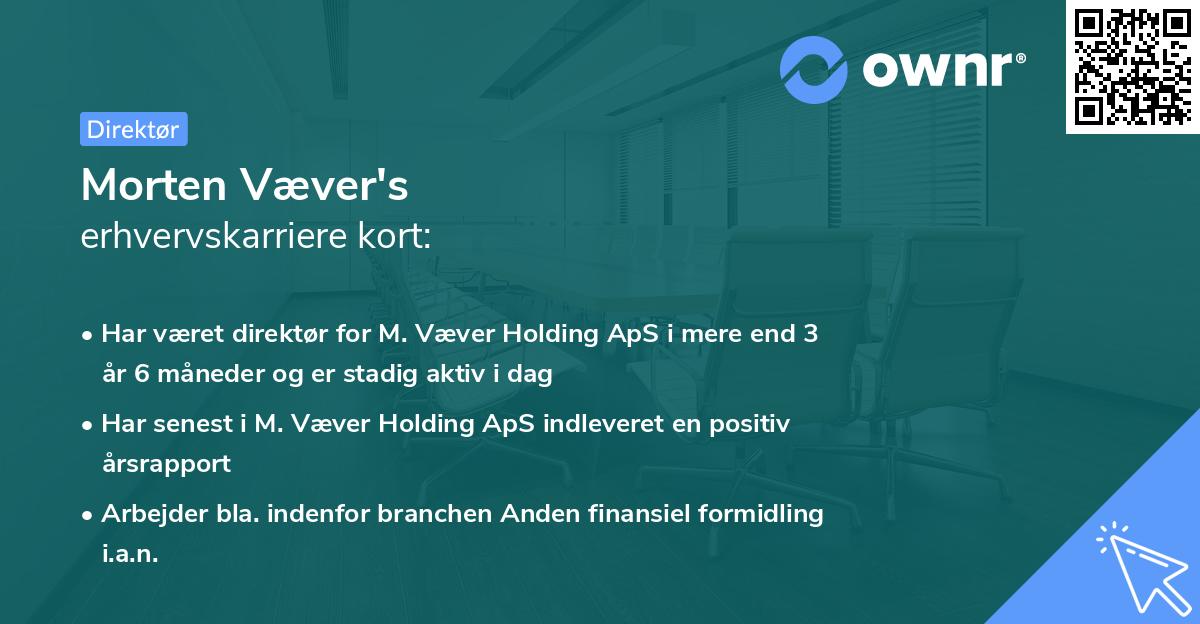 Morten Væver's erhvervskarriere kort