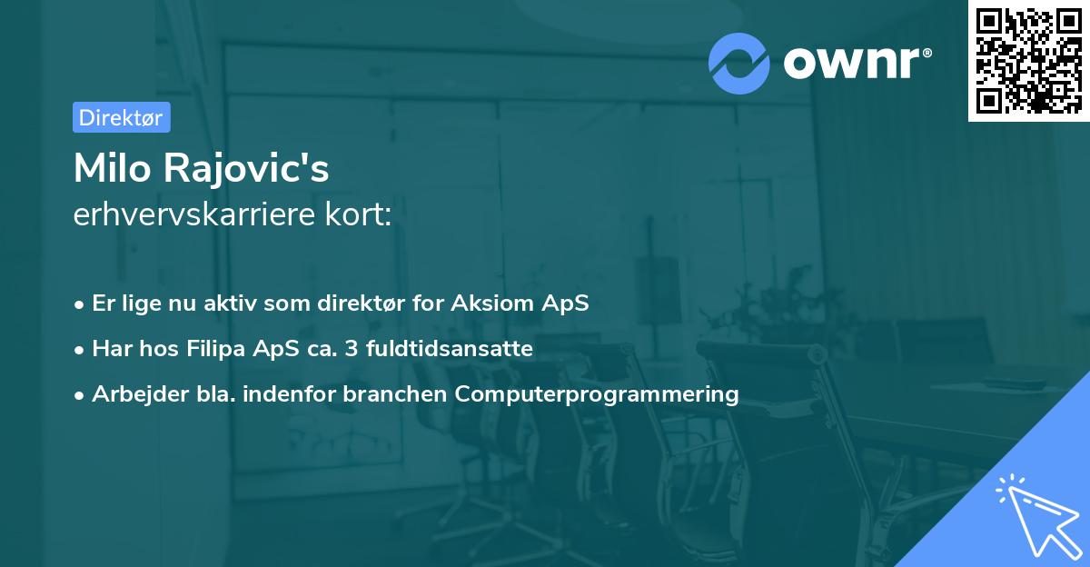 Milo Rajovic's erhvervskarriere kort