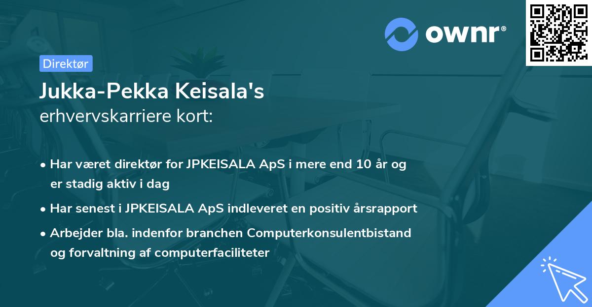Jukka-Pekka Keisala's erhvervskarriere kort