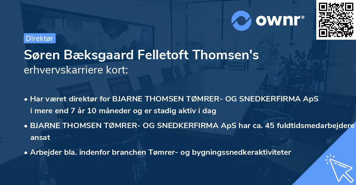 Søren Bæksgaard Felletoft Thomsen's erhvervskarriere kort