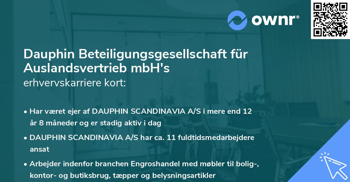 Dauphin Beteiligungsgesellschaft für Auslandsvertrieb mbH's erhvervskarriere kort