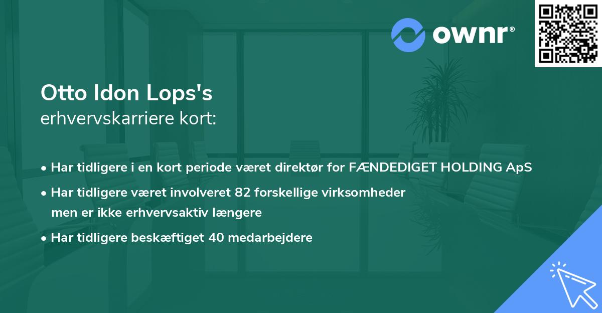 Otto Idon Lops's erhvervskarriere kort