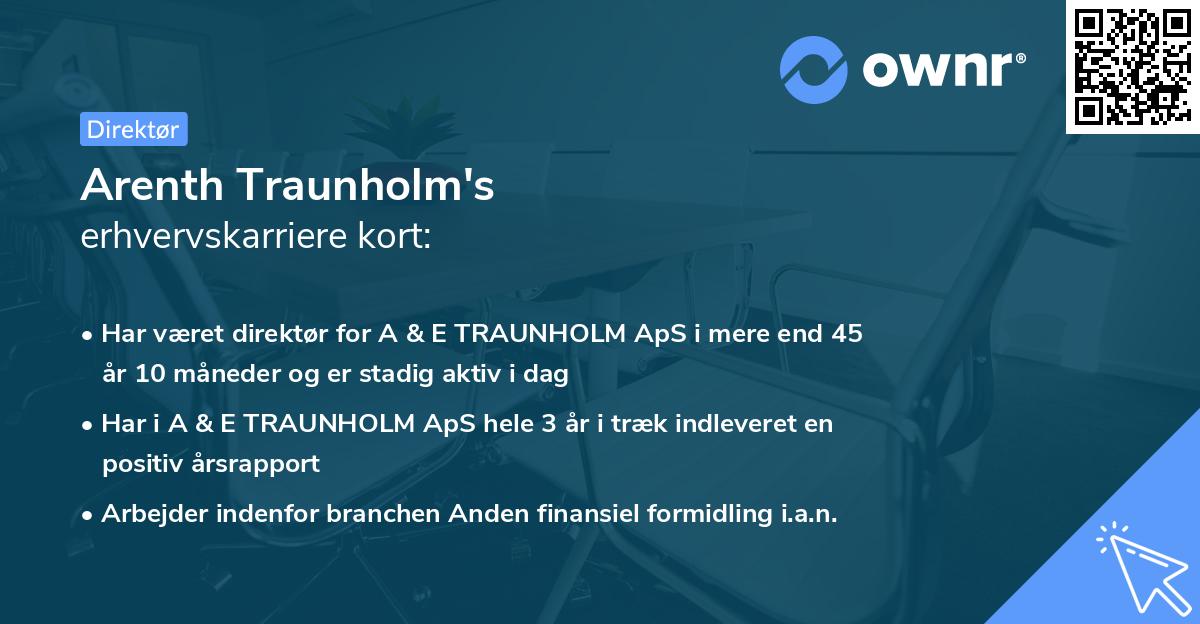 Arenth Traunholm's erhvervskarriere kort