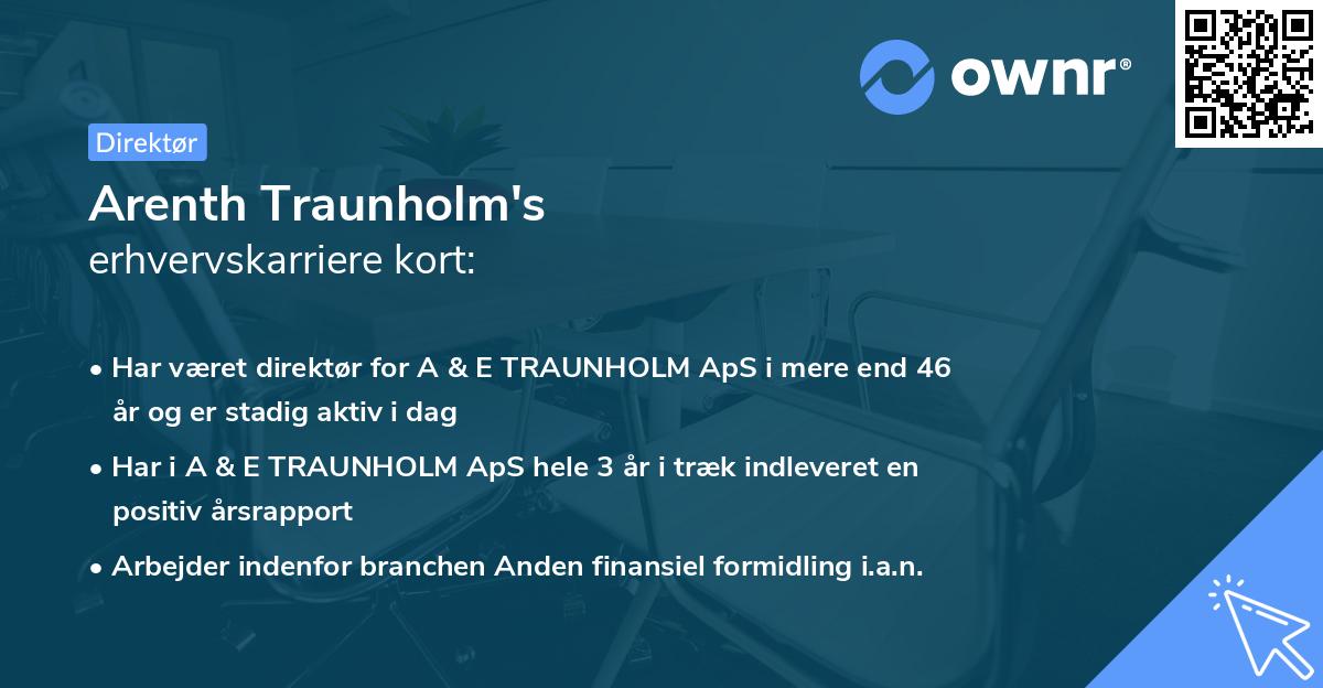 Arenth Traunholm's erhvervskarriere kort