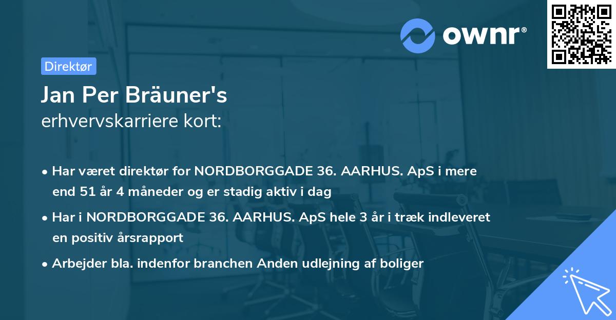 Jan Per Bräuner's erhvervskarriere kort