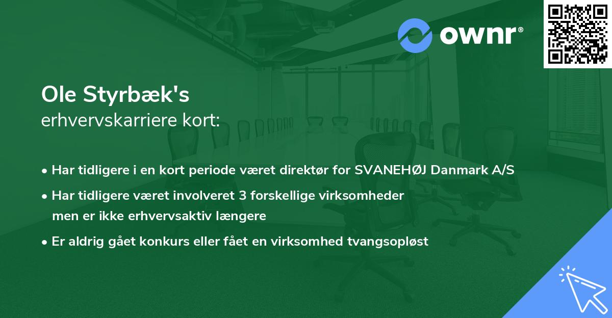 Ole Styrbæk's erhvervskarriere kort