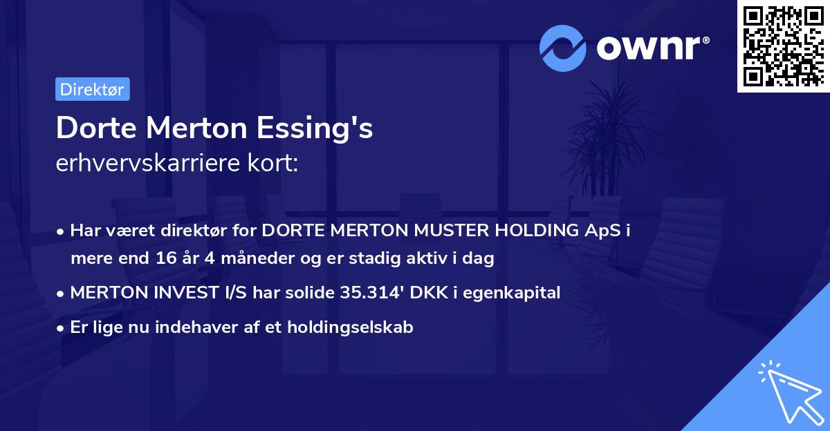 Dorte Merton Essing's erhvervskarriere kort