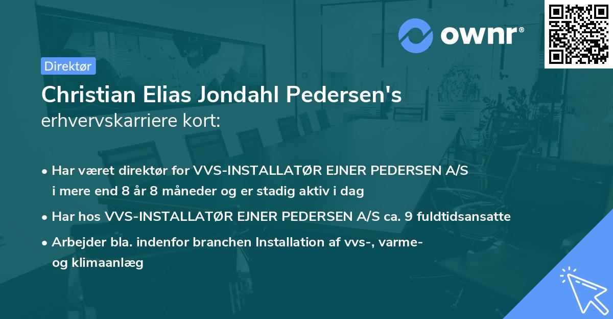 Christian Elias Jondahl Pedersen's erhvervskarriere kort