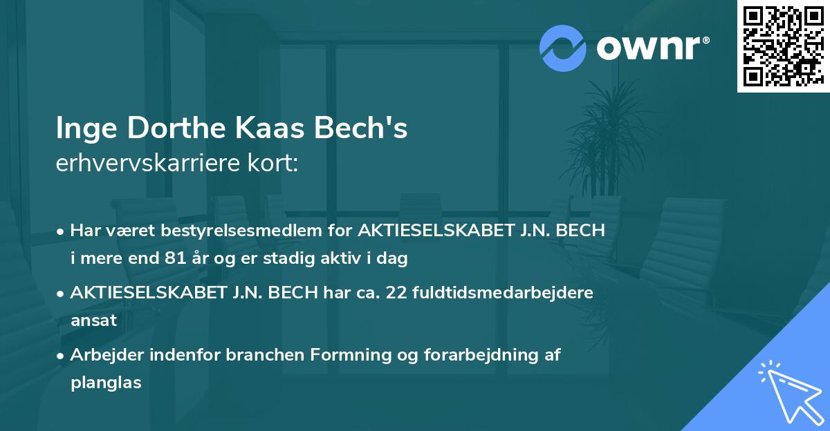 Inge Dorthe Kaas Bech's erhvervskarriere kort