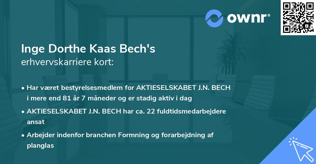 Inge Dorthe Kaas Bech's erhvervskarriere kort