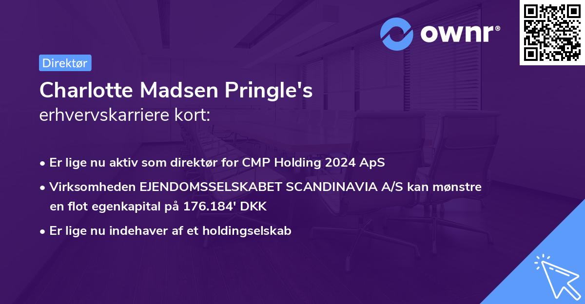 Charlotte Madsen Pringle's erhvervskarriere kort