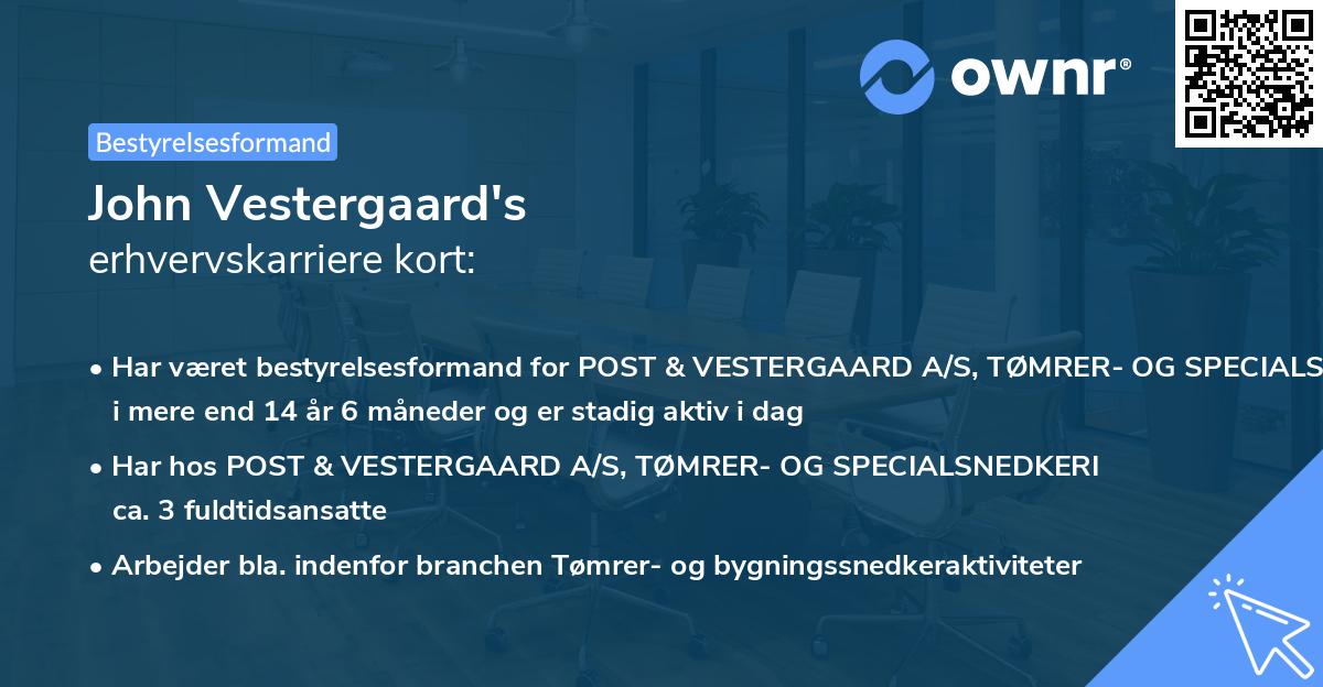 John Vestergaard's erhvervskarriere kort