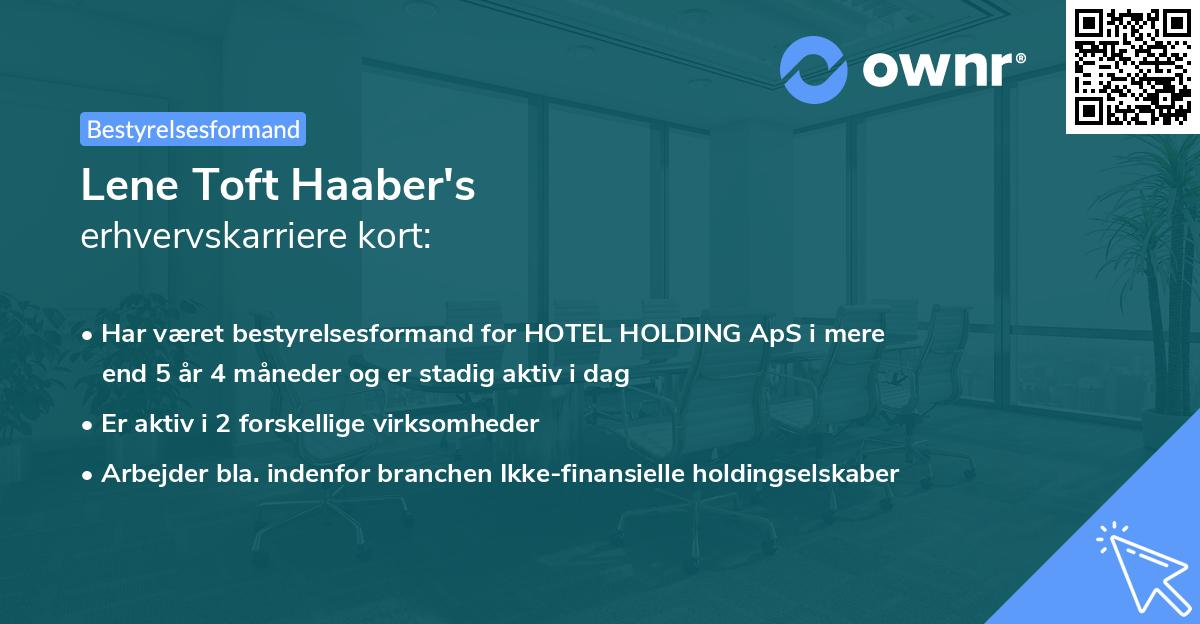Lene Toft Haaber's erhvervskarriere kort