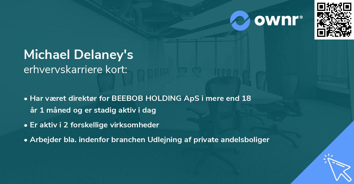 Michael Delaney's erhvervskarriere kort