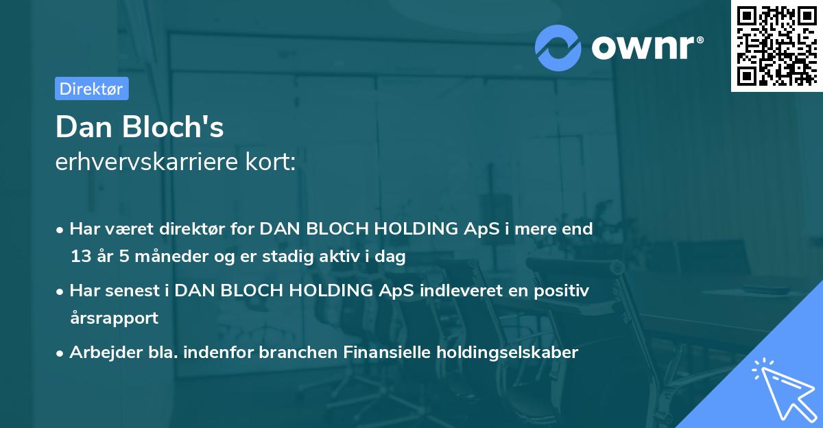 Dan Bloch's erhvervskarriere kort