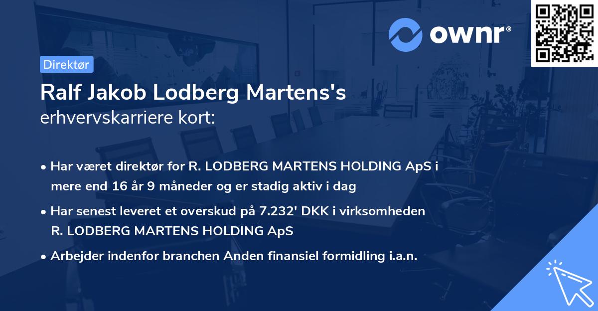 Ralf Jakob Lodberg Martens's erhvervskarriere kort