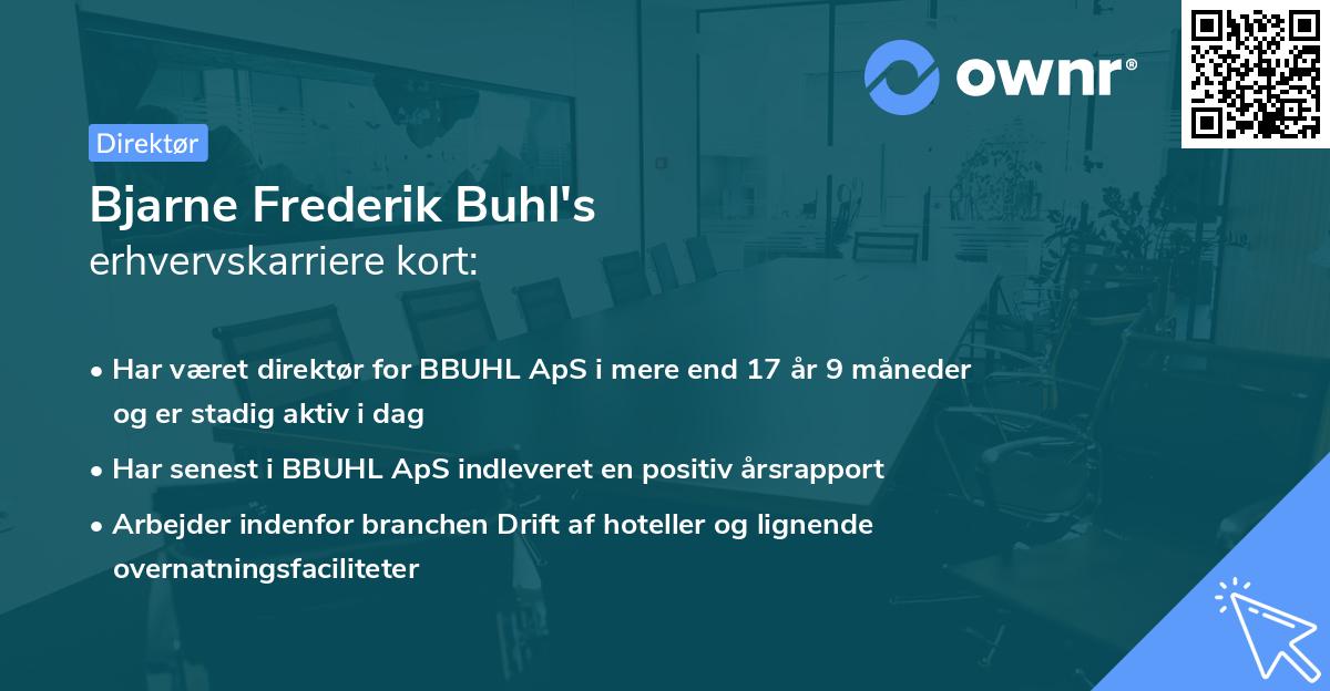 Bjarne Frederik Buhl's erhvervskarriere kort