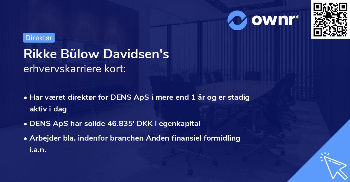 Rikke Bülow Davidsen's erhvervskarriere kort