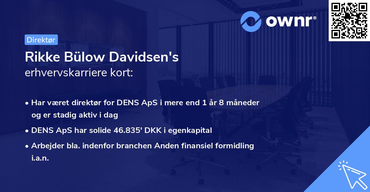 Rikke Bülow Davidsen's erhvervskarriere kort