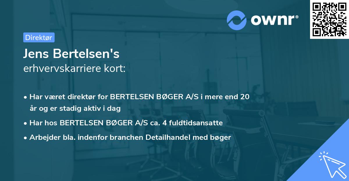 Jens Bertelsen's erhvervskarriere kort
