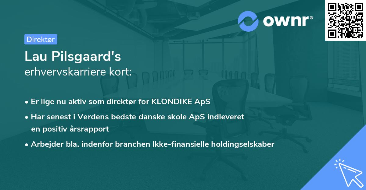 Lau Pilsgaard's erhvervskarriere kort