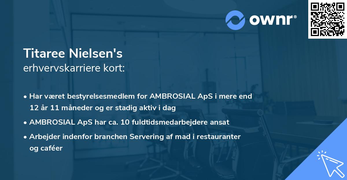 Titaree Nielsen's erhvervskarriere kort