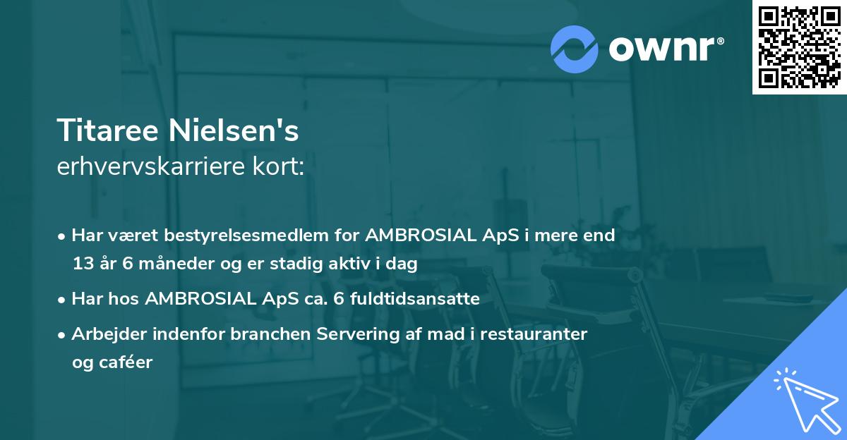 Titaree Nielsen's erhvervskarriere kort