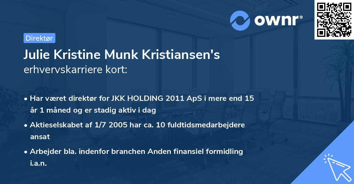 Julie Kristine Munk Kristiansen's erhvervskarriere kort