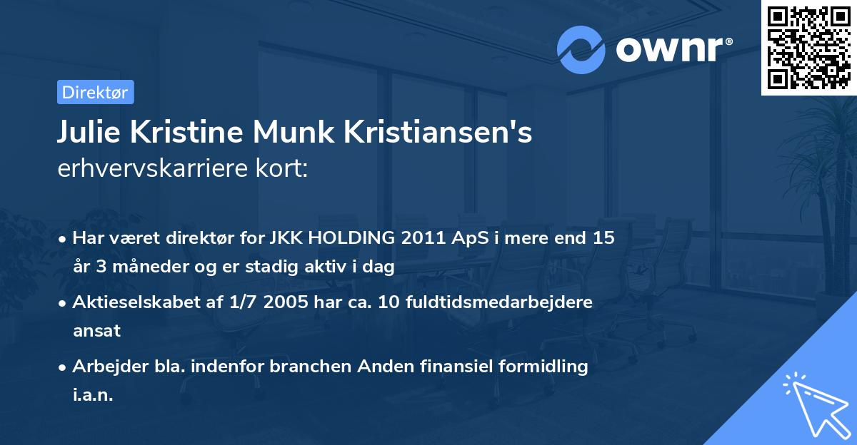 Julie Kristine Munk Kristiansen's erhvervskarriere kort