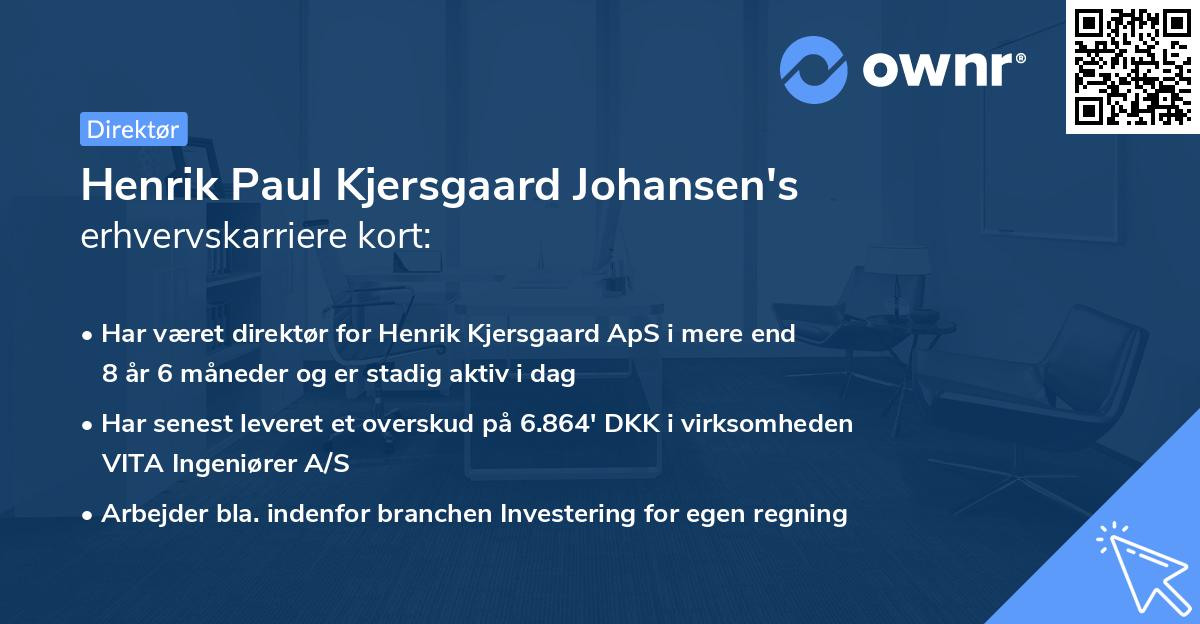 Henrik Paul Kjersgaard Johansen's erhvervskarriere kort
