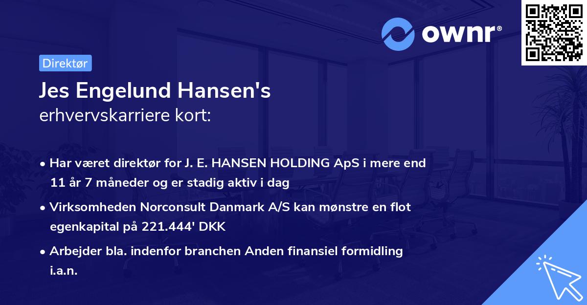 Jes Engelund Hansen's erhvervskarriere kort
