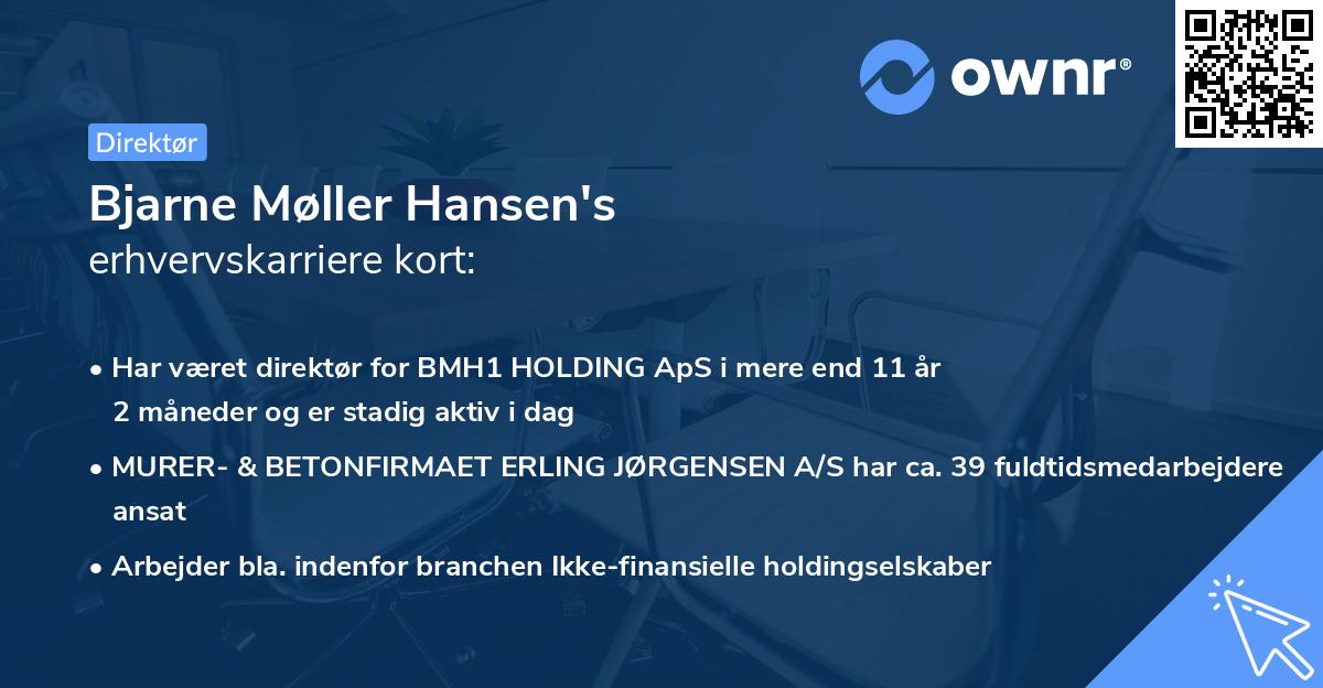 Bjarne Møller Hansen's erhvervskarriere kort