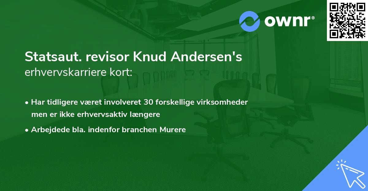 Statsaut. revisor Knud Andersen's erhvervskarriere kort