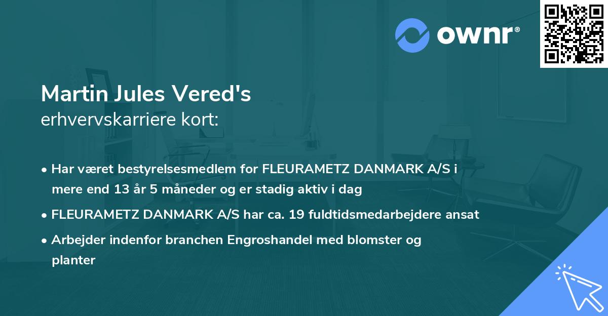 Martin Jules Vered's erhvervskarriere kort