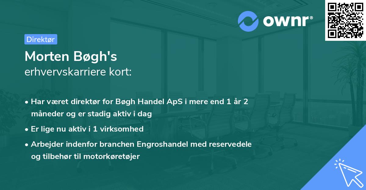 Morten Bøgh's erhvervskarriere kort