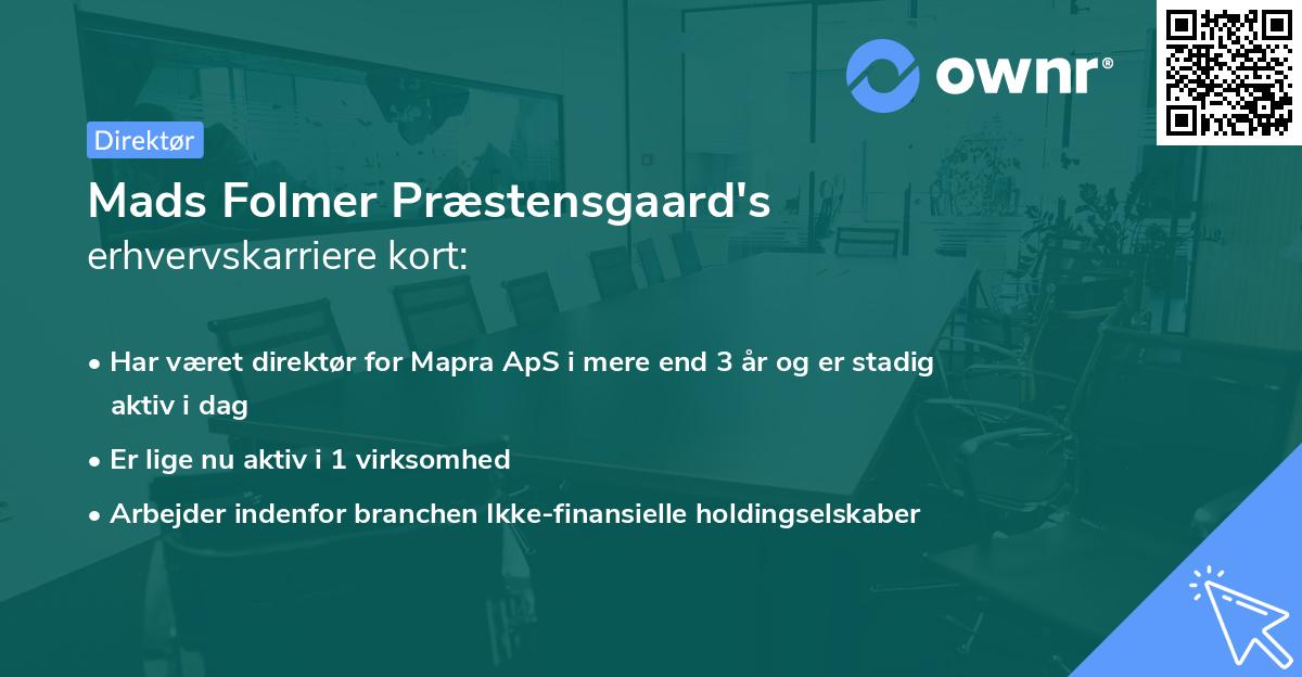 Mads Folmer Præstensgaard's erhvervskarriere kort