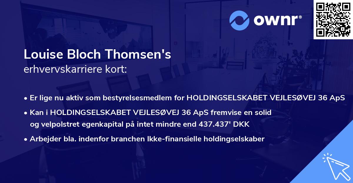 Louise Bloch Thomsen's erhvervskarriere kort