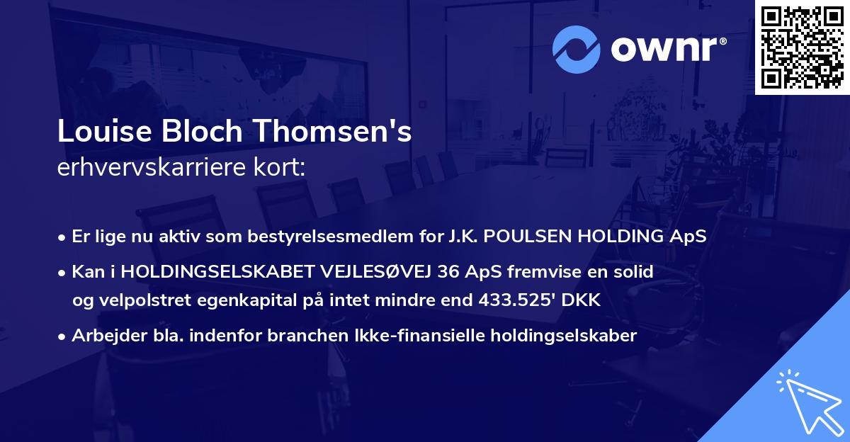 Louise Bloch Thomsen's erhvervskarriere kort