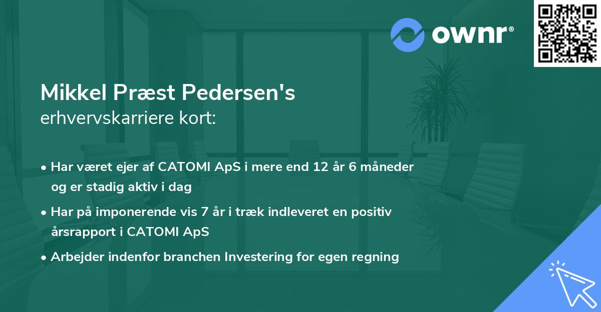 Mikkel Præst Pedersen's erhvervskarriere kort