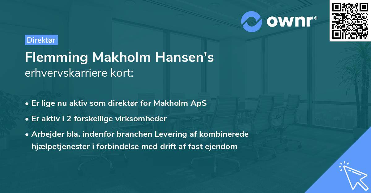 Flemming Makholm Hansen's erhvervskarriere kort