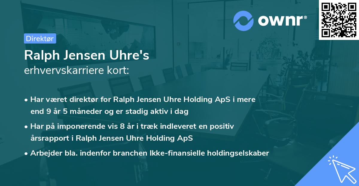 Ralph Jensen Uhre's erhvervskarriere kort