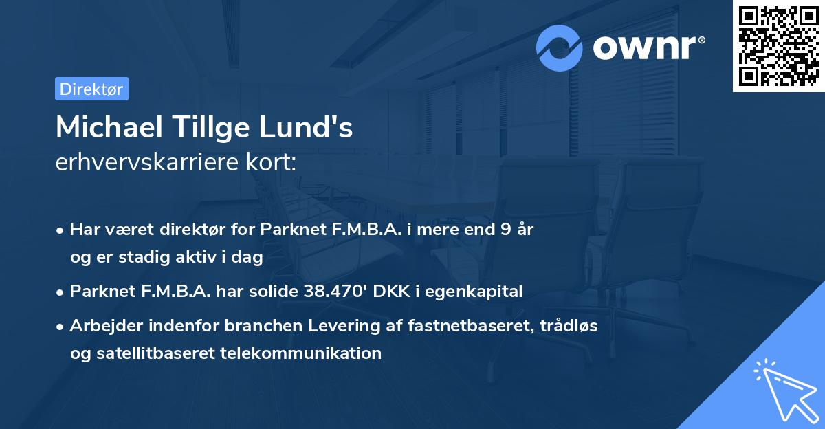 Michael Tillge Lund's erhvervskarriere kort