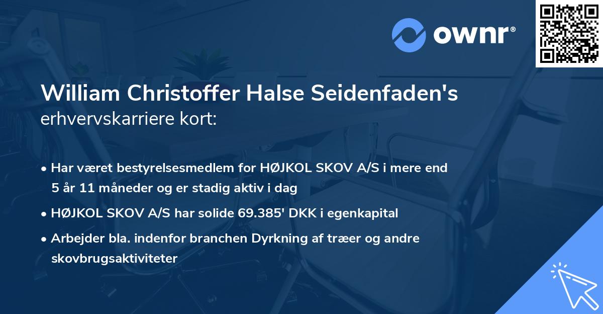 William Christoffer Halse Seidenfaden's erhvervskarriere kort