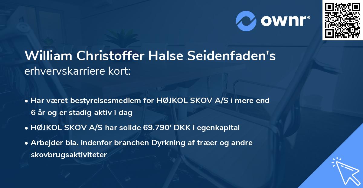William Christoffer Halse Seidenfaden's erhvervskarriere kort