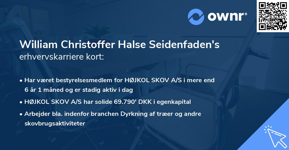 William Christoffer Halse Seidenfaden's erhvervskarriere kort