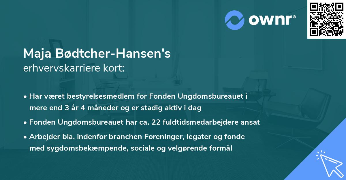 Maja Bødtcher-Hansen's erhvervskarriere kort