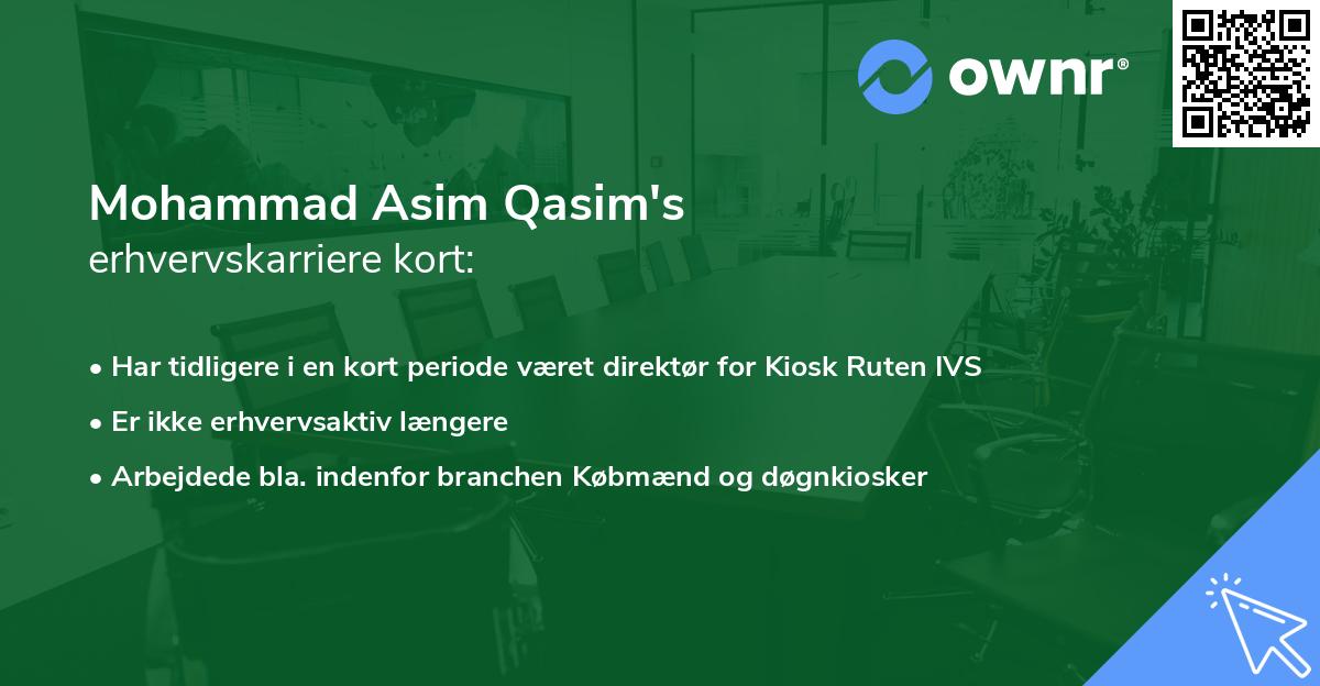 Mohammad Asim Qasim's erhvervskarriere kort