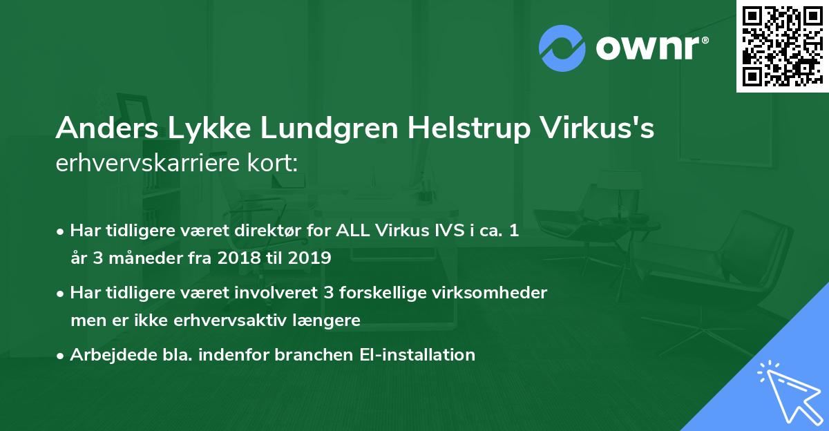 Anders Lykke Lundgren Helstrup Virkus's erhvervskarriere kort