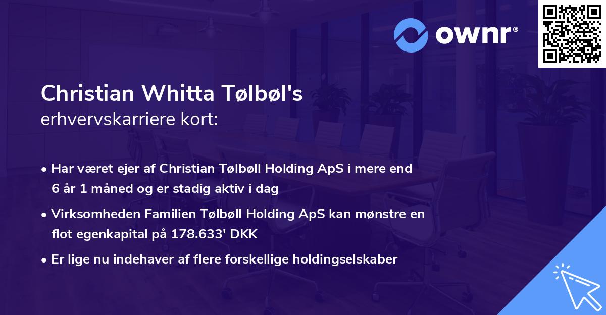 Christian Whitta Tølbøl's erhvervskarriere kort