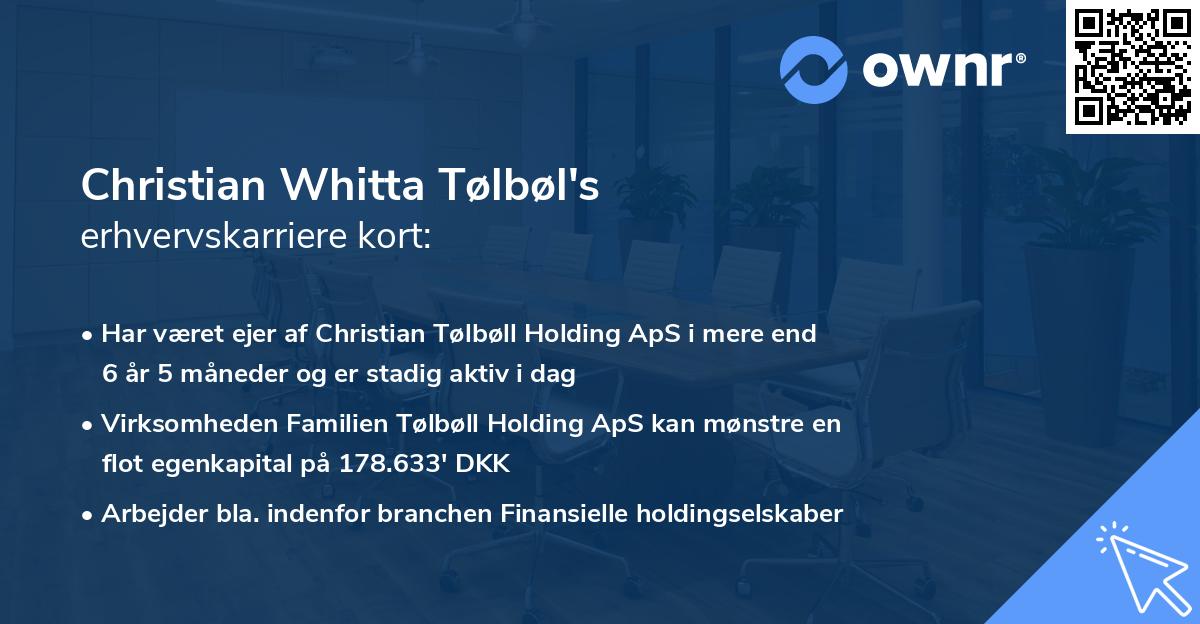 Christian Whitta Tølbøl's erhvervskarriere kort